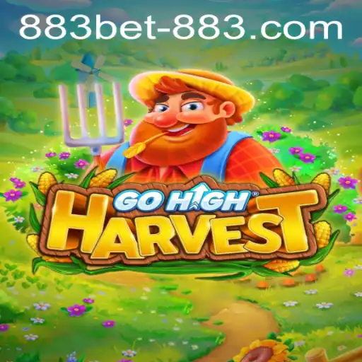 Exploring GoHighHarvest and Navigating 883bet PH Login