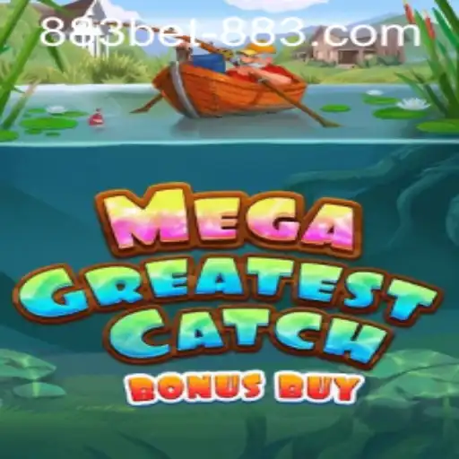 MegaGreatestCatchBonusBuy: Dive into Adventure with 883bet PH Login